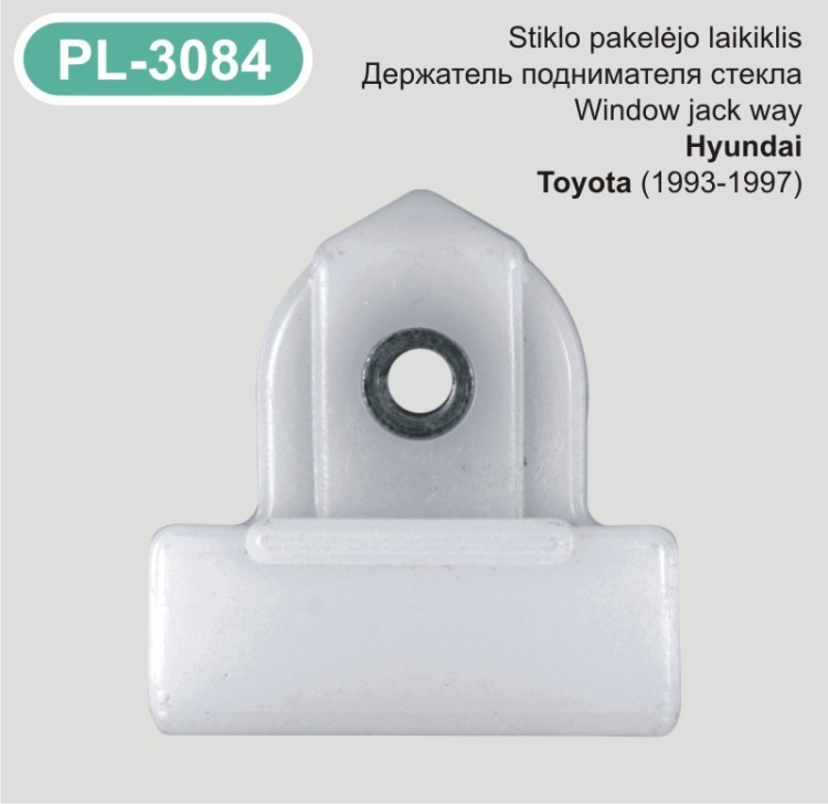 Window regulator clip for Hyundai, Toyota – PL-3084